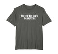 Spit My Mouth Y2K Aesthetic T-Shirt - Trendy Graphic Men Women - T-Shirt, Sweatshirt, Hoodie