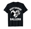 Busy Raising Ballers Soccer Hockey Heart T-Shirt - Trendy Graphic Unisex - T-Shirt, Sweatshirt, Hoodie
