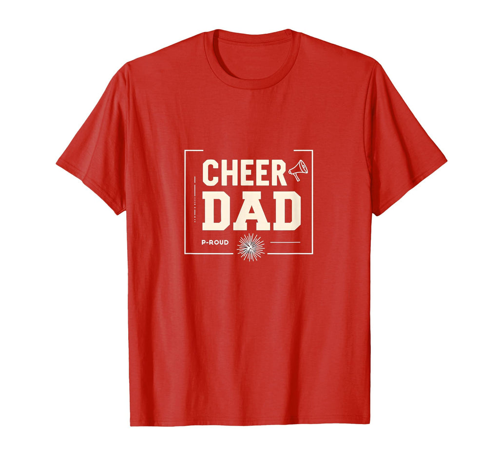 Proud Cheer Dad Megaphone Spirit Pom T-Shirt - Unique Graphic Men Women - T-Shirt, Sweatshirt, Hoodie