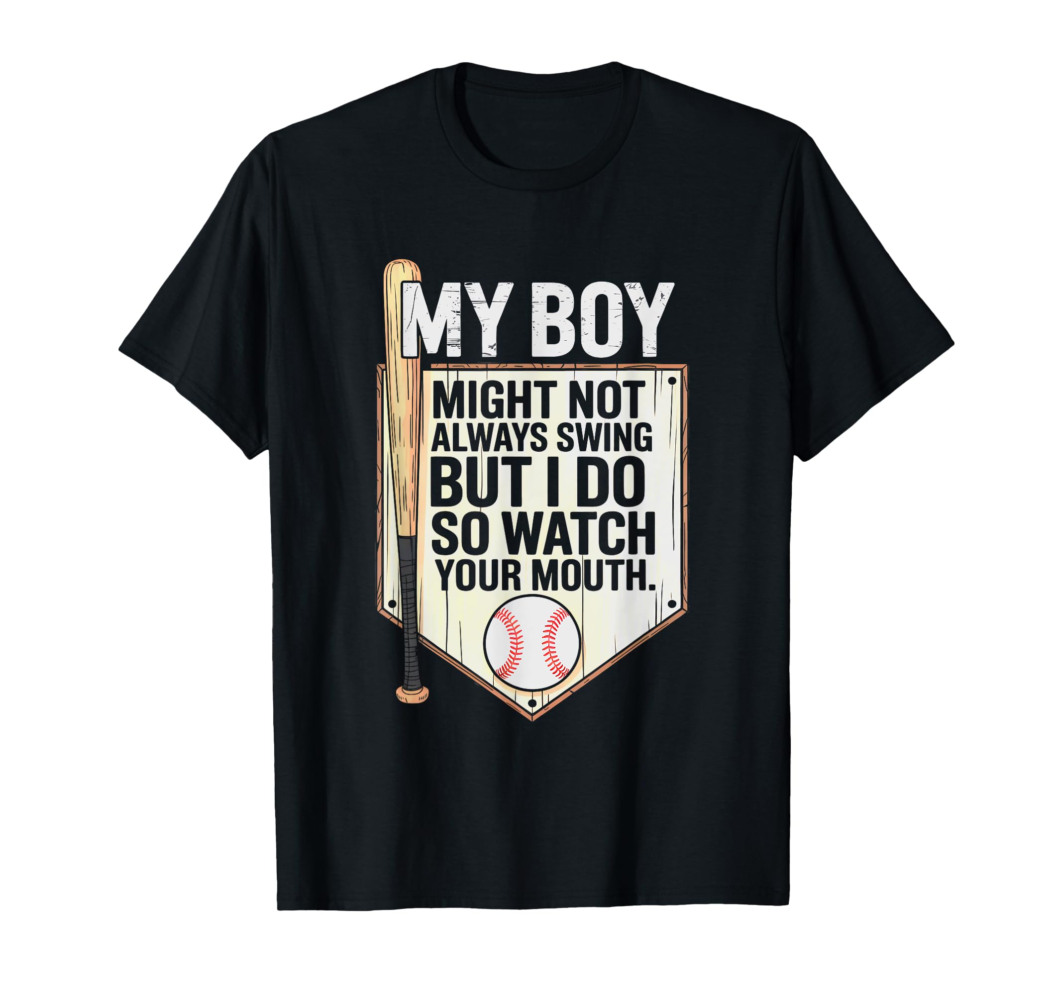 My Might Not Always Swing But I T-Shirt - Casual Everyday Wear for Adults - T-Shirt, Sweatshirt, Hoodie