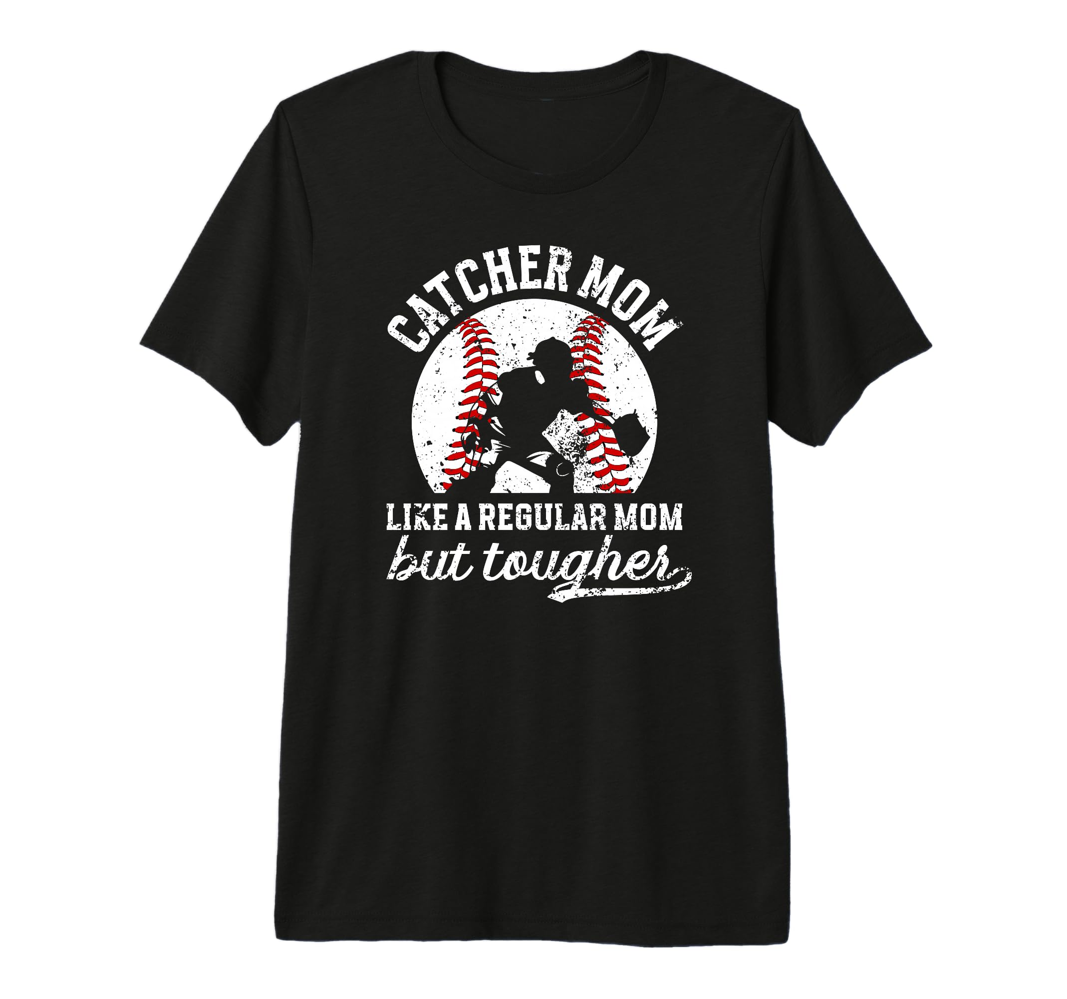 Tough Baseball Catcher Mom Baseball T-Shirt - Aesthetic Graphic Unisex - T-Shirt, Sweatshirt, Hoodie