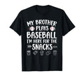 My Brother Plays Baseball Sister T-Shirt - Streetwear Style Unisex - T-Shirt, Sweatshirt, Hoodie