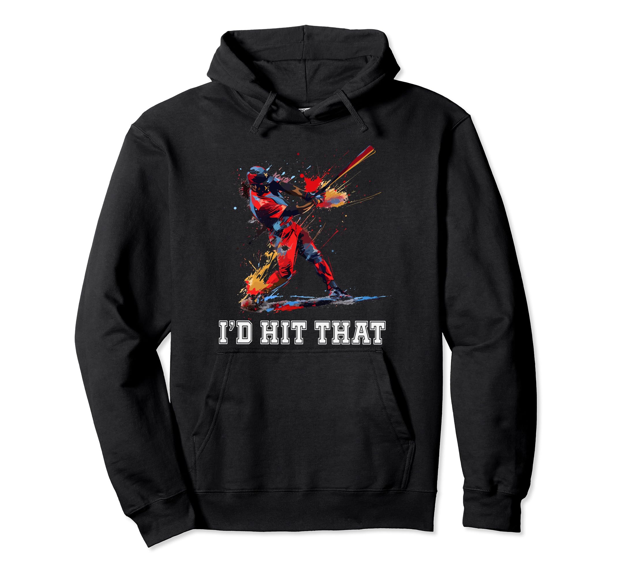 Id Hit That Funny Baseball Player Hoodie - Minimalist Print for Adults - T-Shirt, Sweatshirt, Hoodie