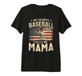 My Favorite Baseball Player Calls Me T-Shirt - Novelty Apparel for Adults - T-Shirt, Sweatshirt, Hoodie