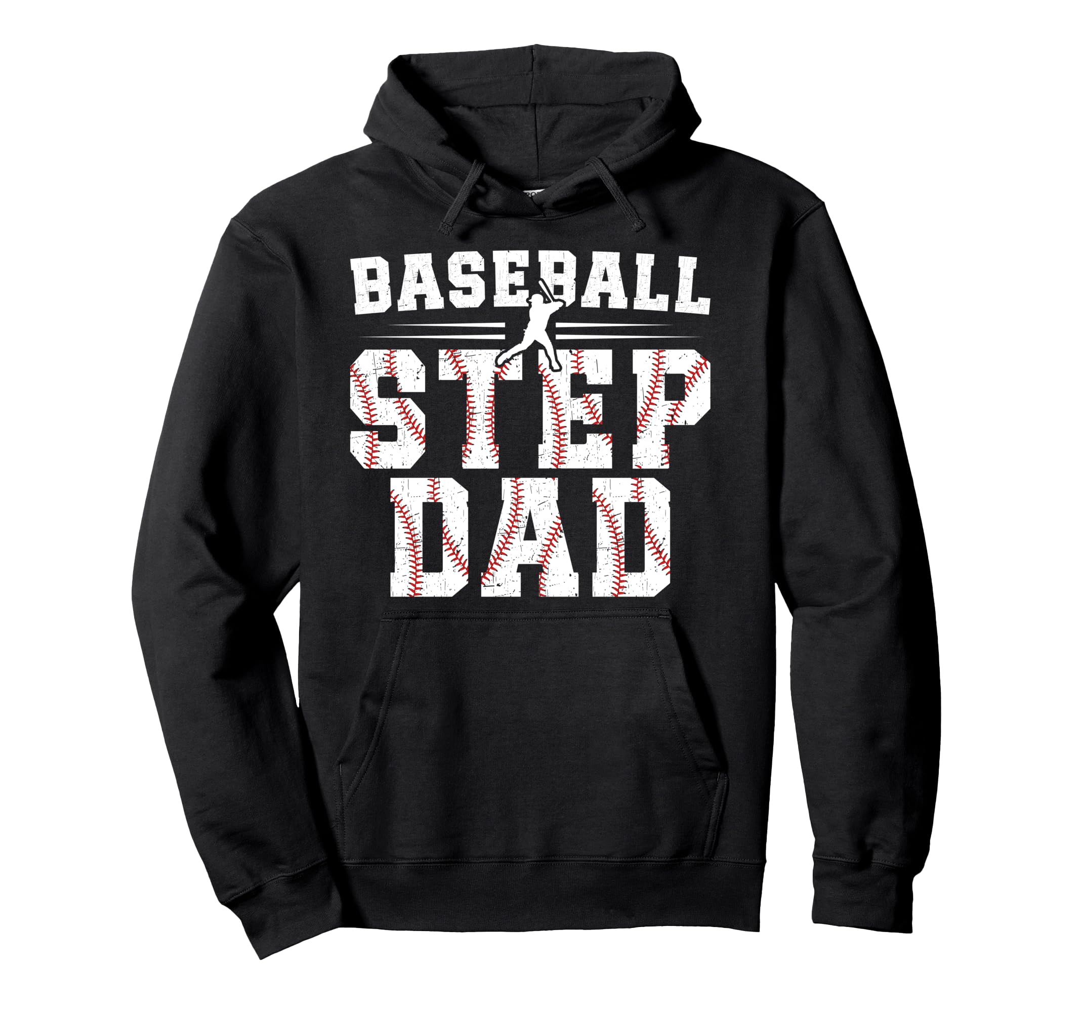 Baseball Step Dad Baseball Player Step Hoodie - Unique Graphic for Adults - T-Shirt, Sweatshirt, Hoodie