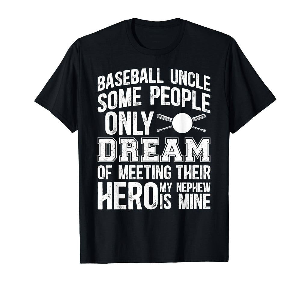 Baseball Uncle Proud Uncle Baseball T-Shirt - Novelty Apparel for Adults - T-Shirt, Sweatshirt, Hoodie