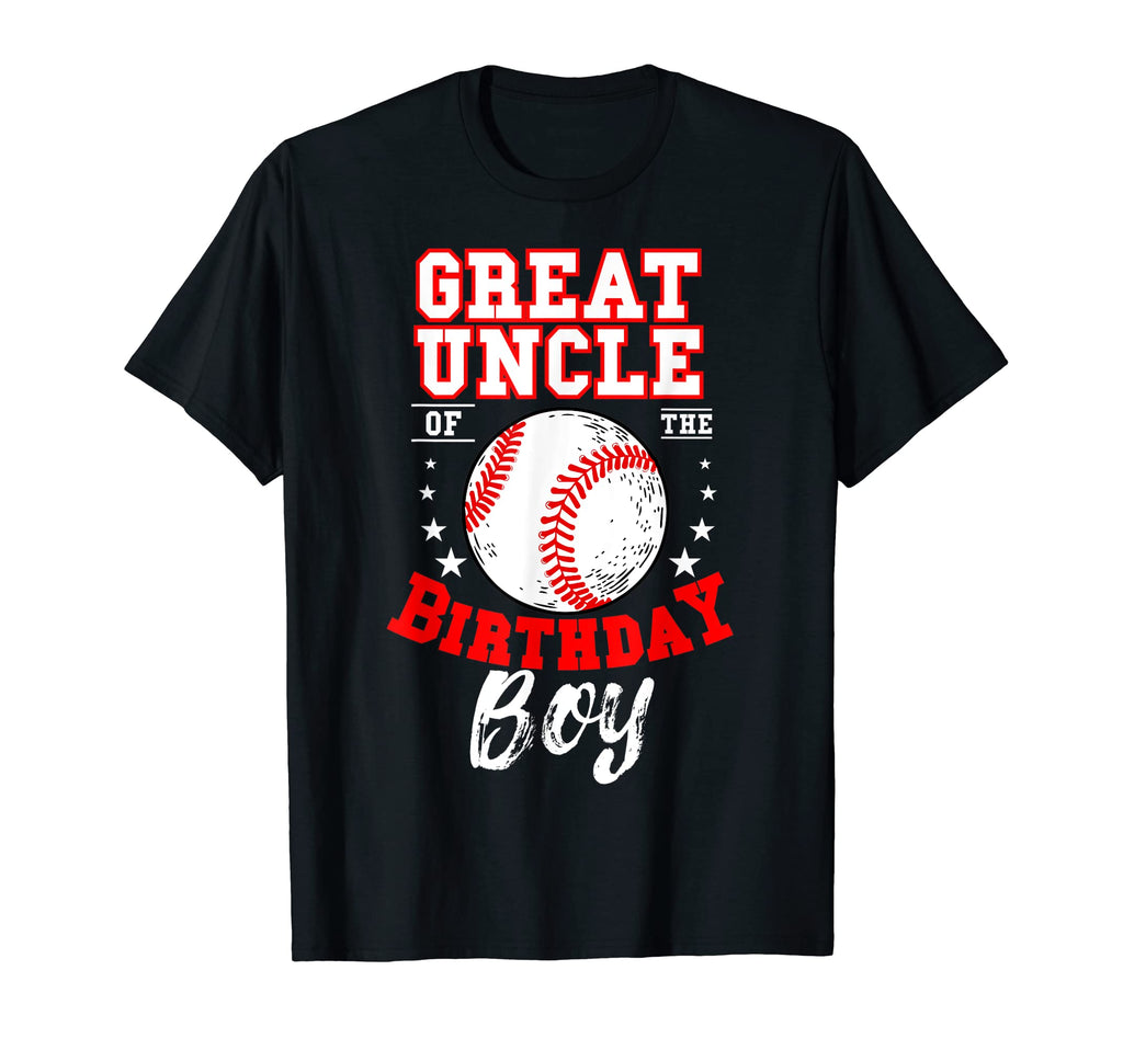 Great Uncle Birthday Baseball Theme Bday T-Shirt - Minimalist Print Unisex - T-Shirt, Sweatshirt, Hoodie