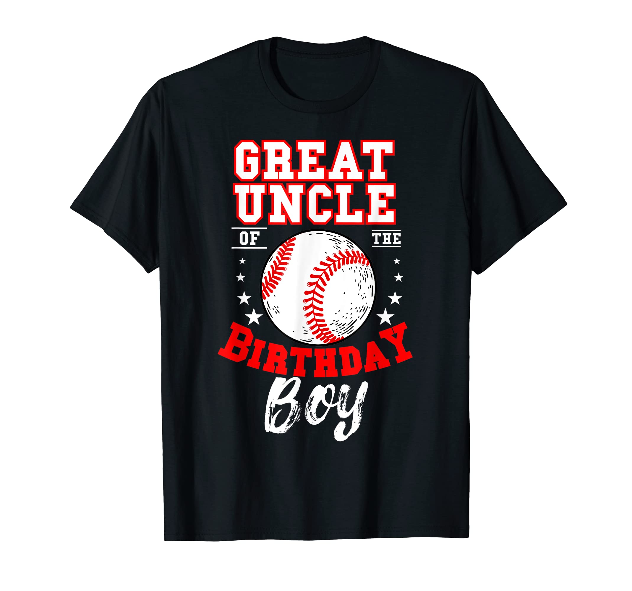 Great Uncle Birthday Baseball Theme Bday T-Shirt - Minimalist Print Unisex - T-Shirt, Sweatshirt, Hoodie
