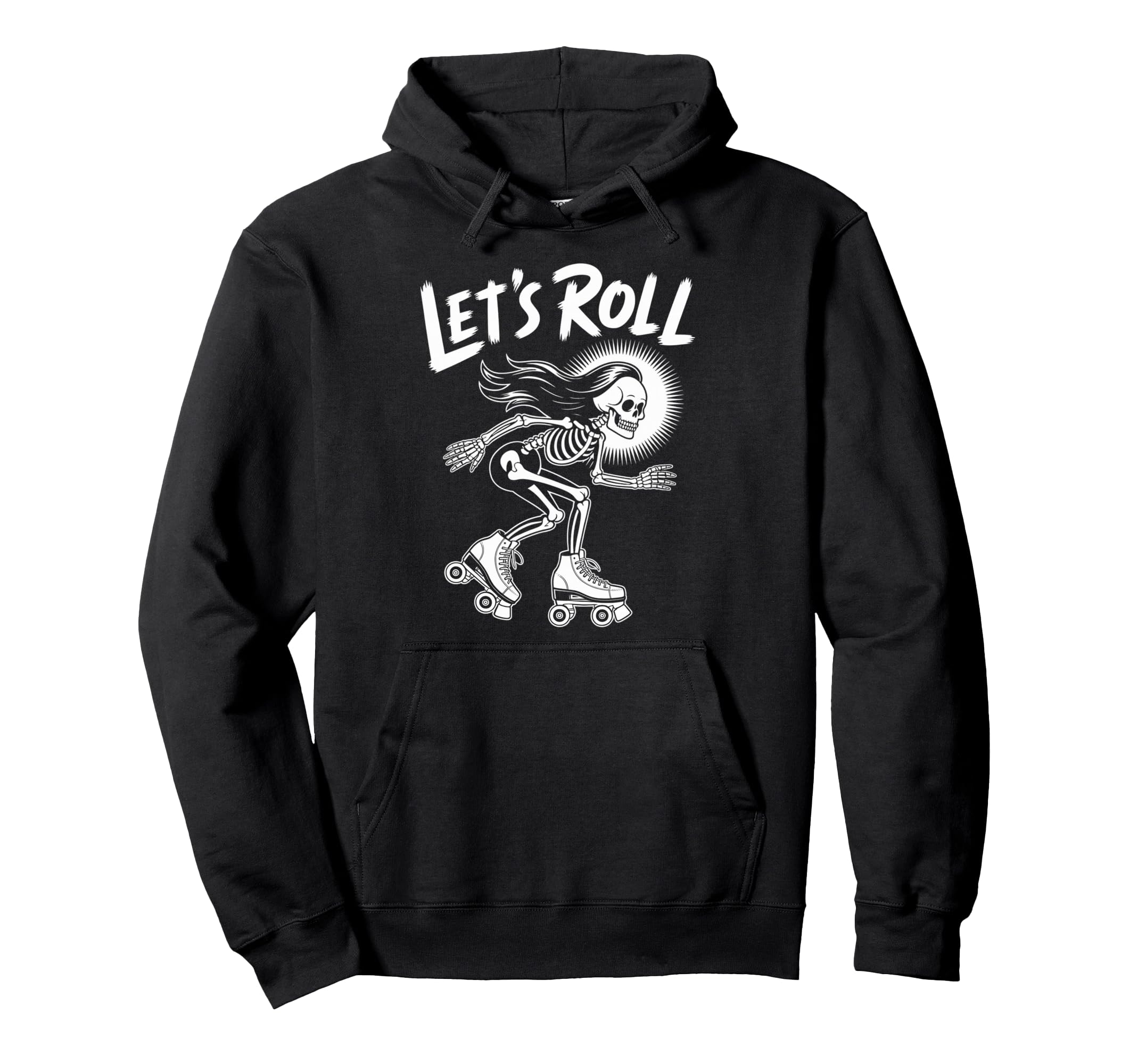 Lets Roll Skeleton Roller Skate Skating Hoodie - Graphic Print for Adults - T-Shirt, Sweatshirt, Hoodie