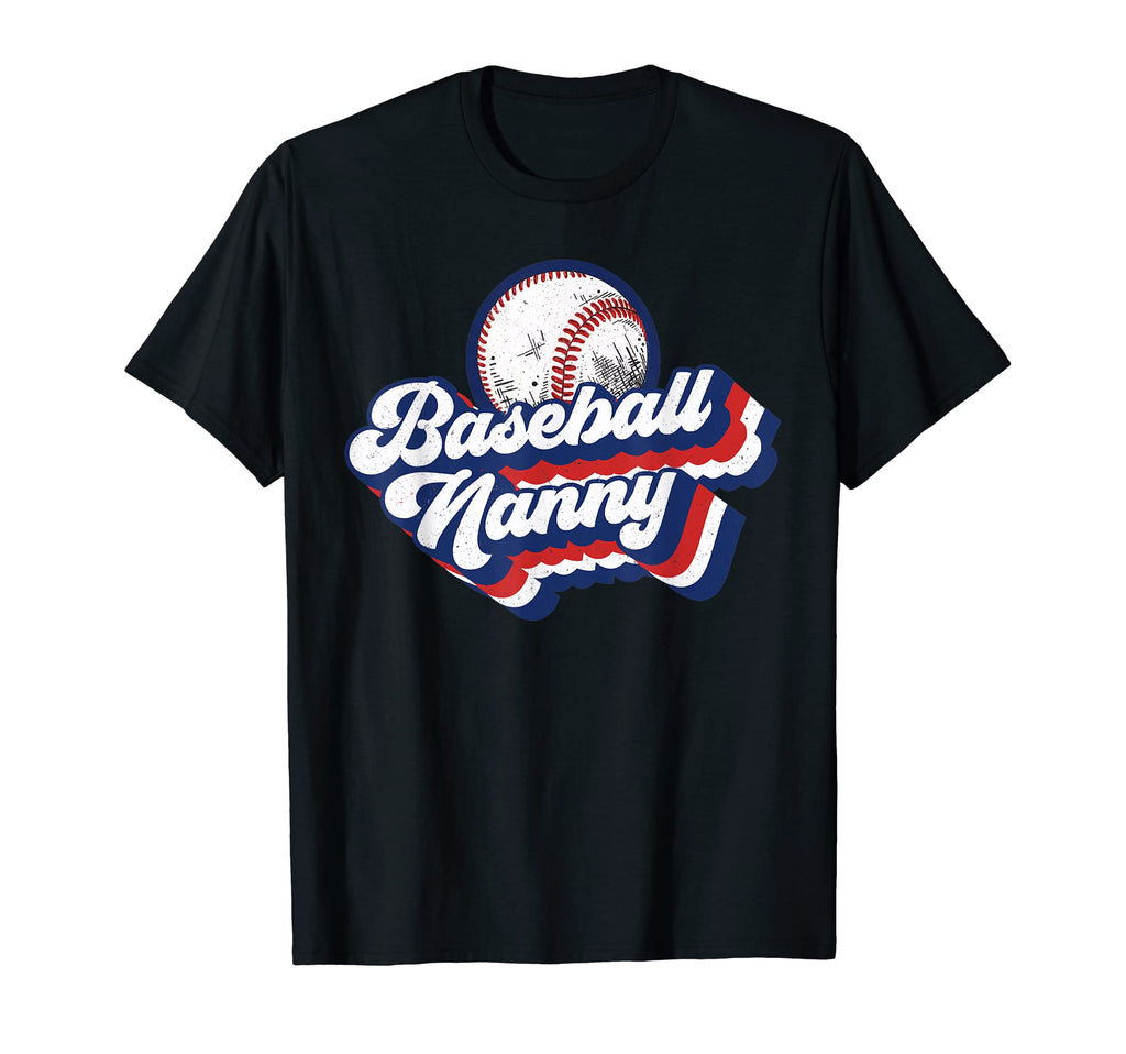 Baseball Nanny Grandma Mothers Day T-Shirt - Fun Novelty Design for Adults - T-Shirt, Sweatshirt, Hoodie
