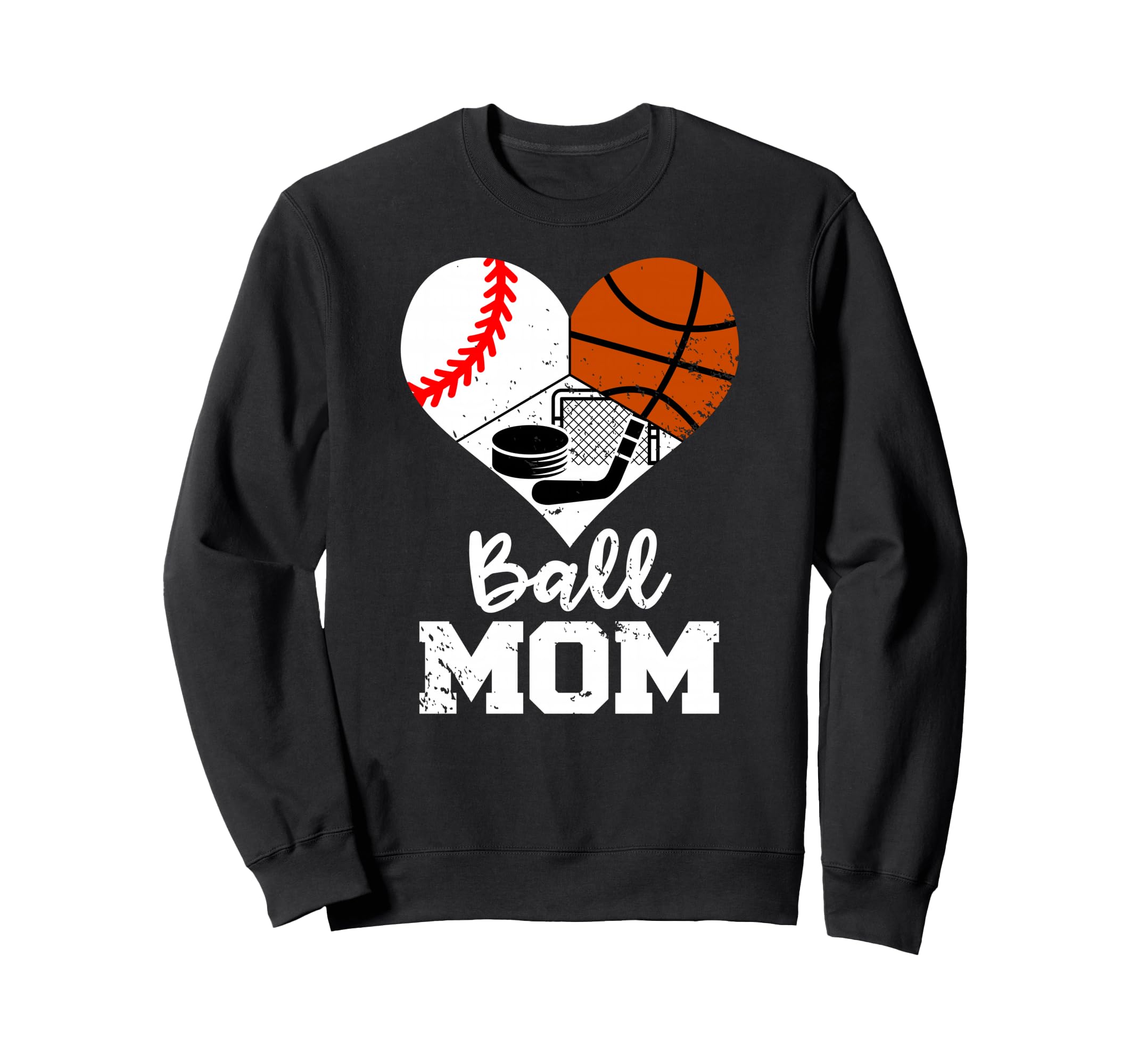 Ball Mom Funny Baseball Basketball Sweatshirt - Novelty Apparel Unisex - T-Shirt, Sweatshirt, Hoodie