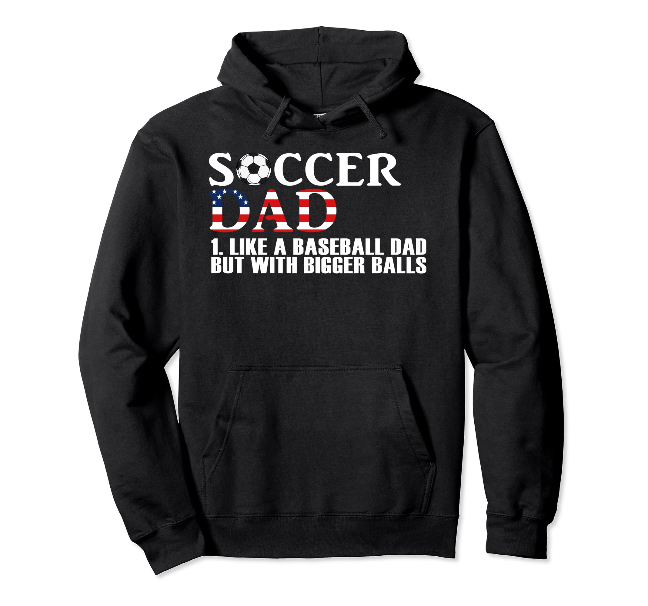 Soccer Dad Like Baseball Dad But Bigger Hoodie - Minimalist Print Unisex - T-Shirt, Sweatshirt, Hoodie