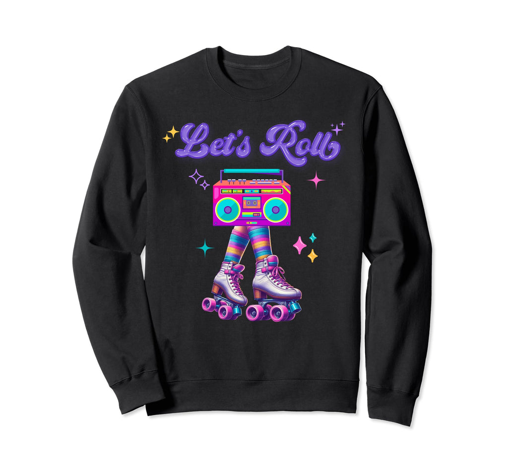 Roller Skates Party 80S 90S Outfit Sweatshirt - Novelty Apparel Unisex - T-Shirt, Sweatshirt, Hoodie