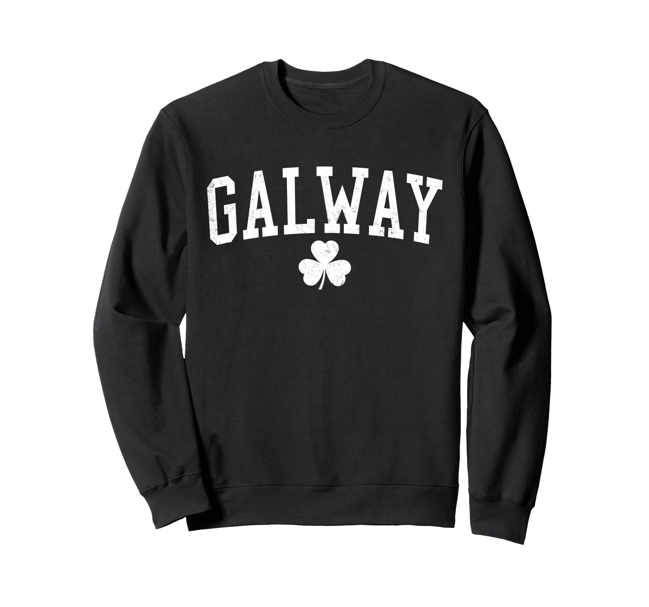 Galway Ireland St Patricks Day Sweatshirt - Graphic Print for Adults - T-Shirt, Sweatshirt, Hoodie