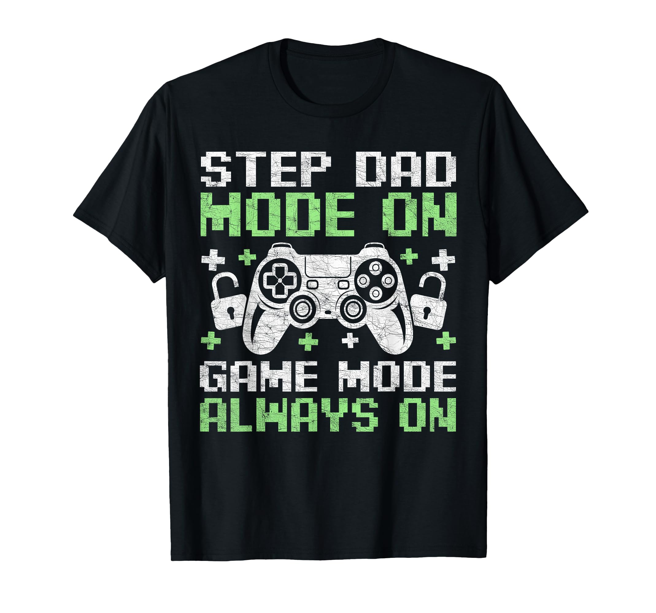 Gamer Stepdad Fathers Day Step Dad T-Shirt - Fun Novelty Design Men Women - T-Shirt, Sweatshirt, Hoodie