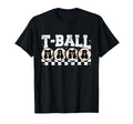 T Ball Mom Softball Ball Mama T-Shirt - Casual Everyday Wear Unisex - T-Shirt, Sweatshirt, Hoodie