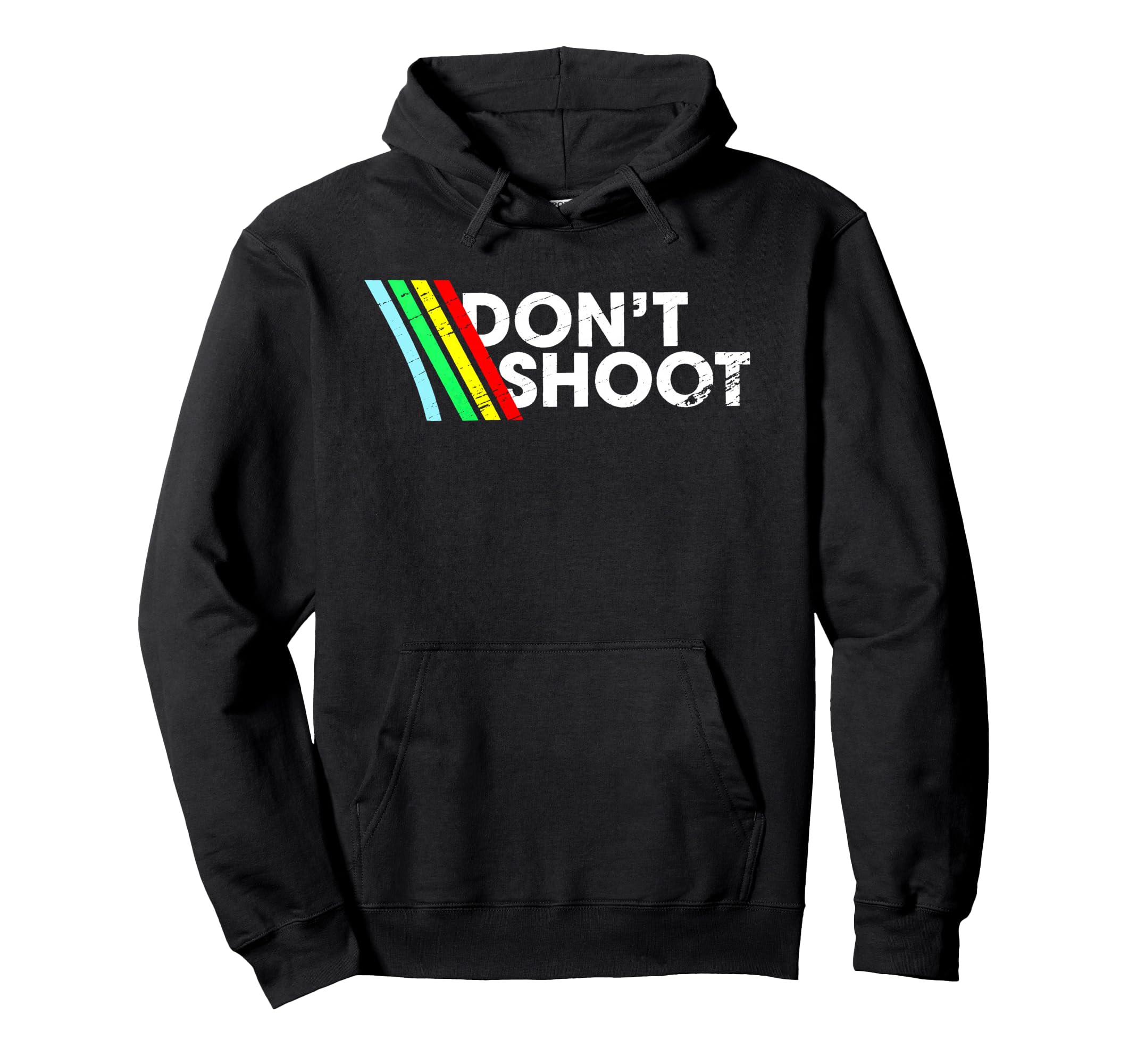Dont Shoot Color Stripes Hoodie - Streetwear Style Unisex - T-Shirt, Sweatshirt, Hoodie