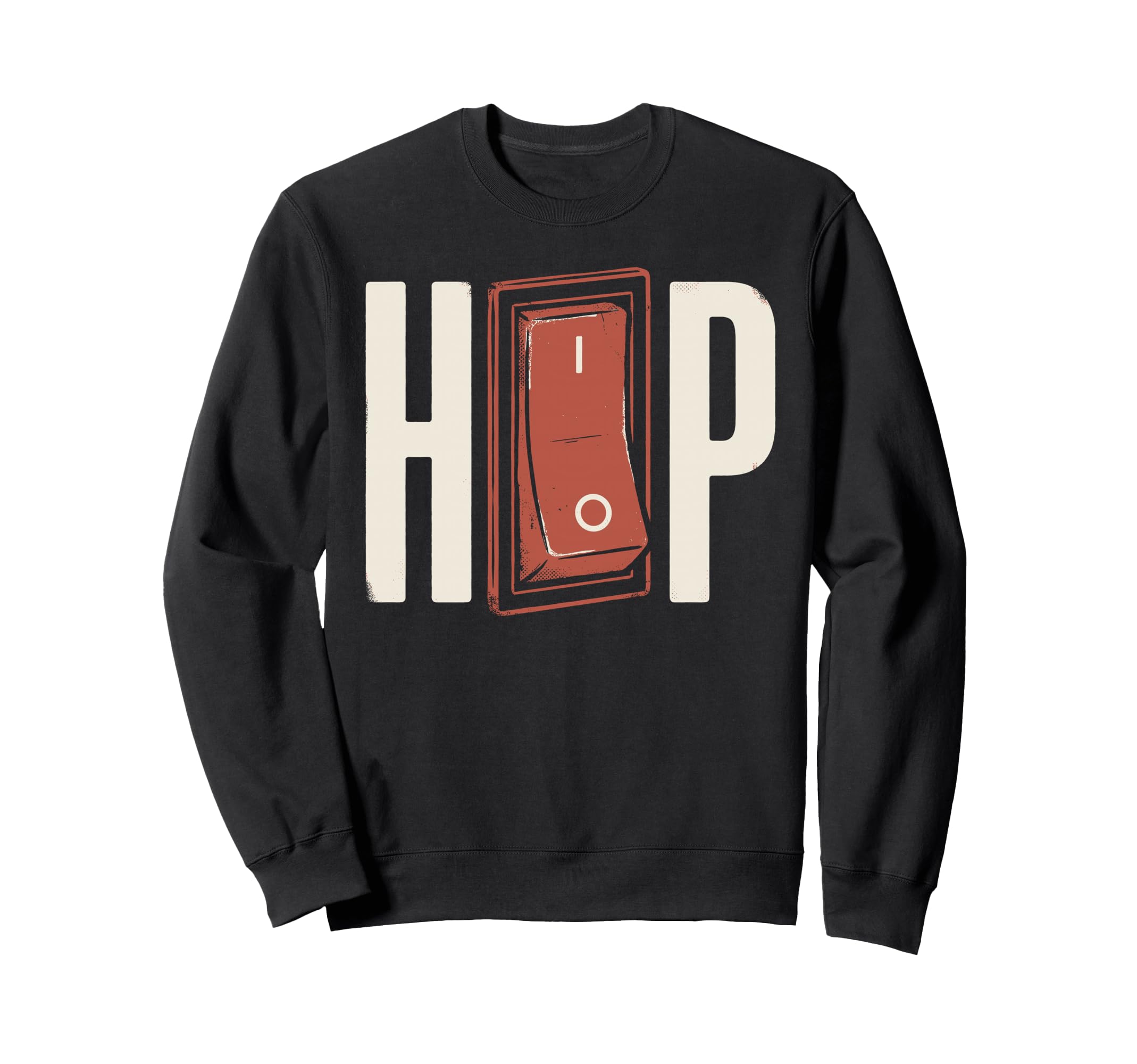 Hip Hop Light Switch Funny Old Sweatshirt - Trendy Graphic for Adults - T-Shirt, Sweatshirt, Hoodie