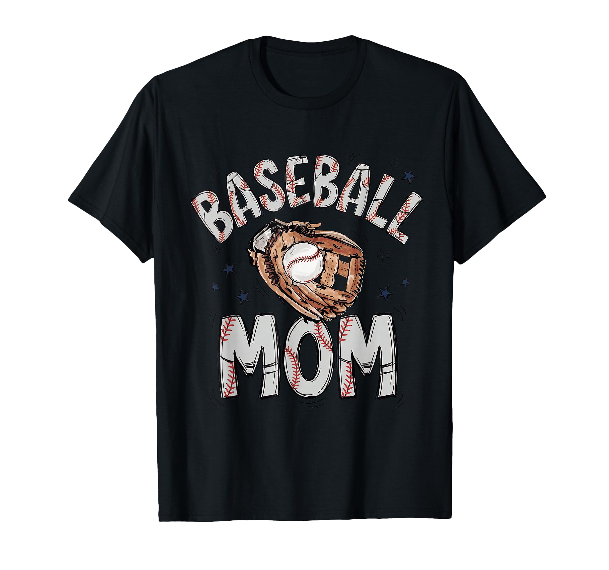 Baseball Mom Catcher Glove Star T Ball T-Shirt - Graphic Print Men Women - T-Shirt, Sweatshirt, Hoodie