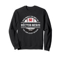 My House Hector Neris Fans Funny Sweatshirt - Fun Novelty Design Unisex - T-Shirt, Sweatshirt, Hoodie