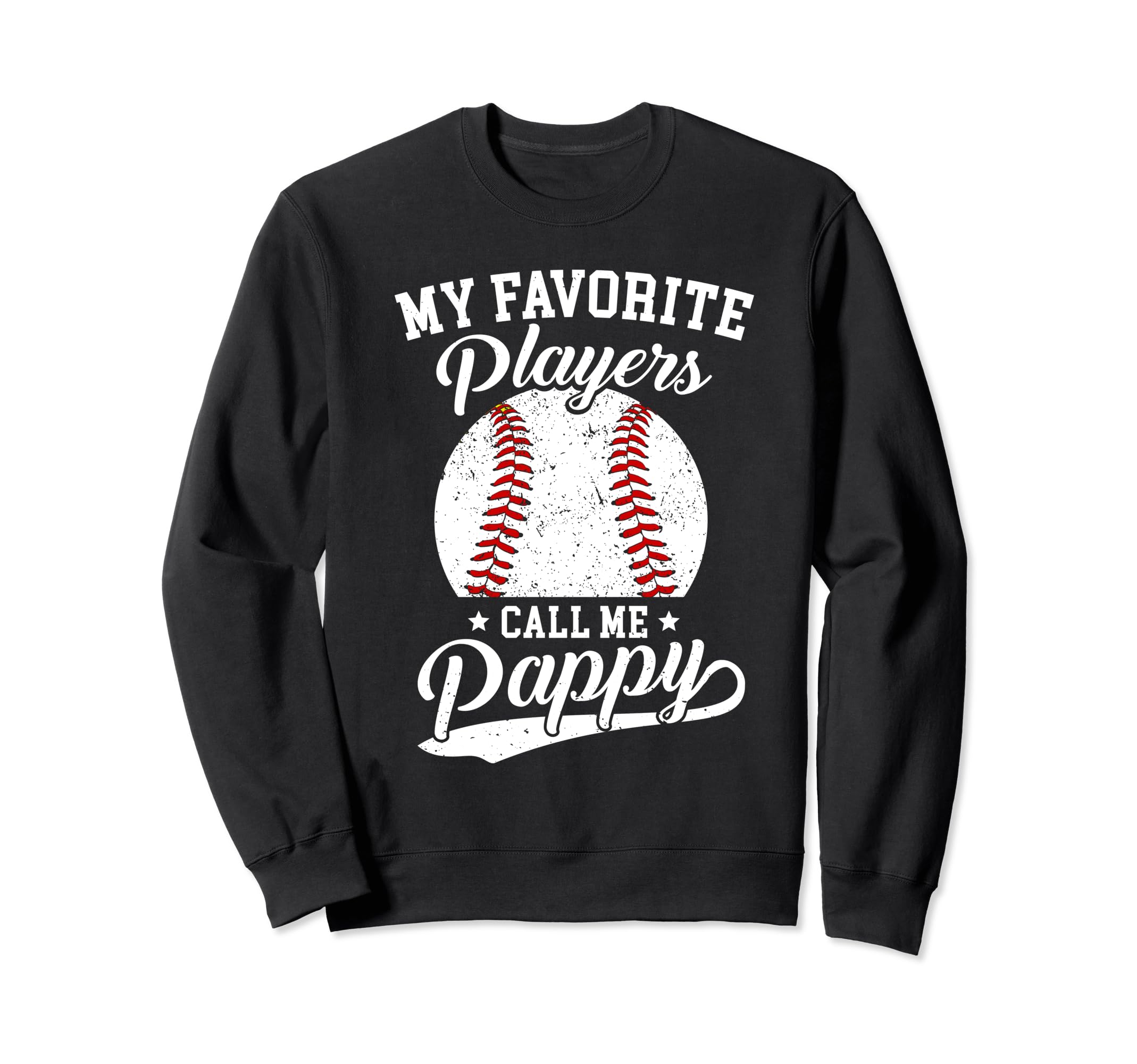 Baseball Pappy My Favorite Sweatshirt - Aesthetic Graphic for Adults - T-Shirt, Sweatshirt, Hoodie