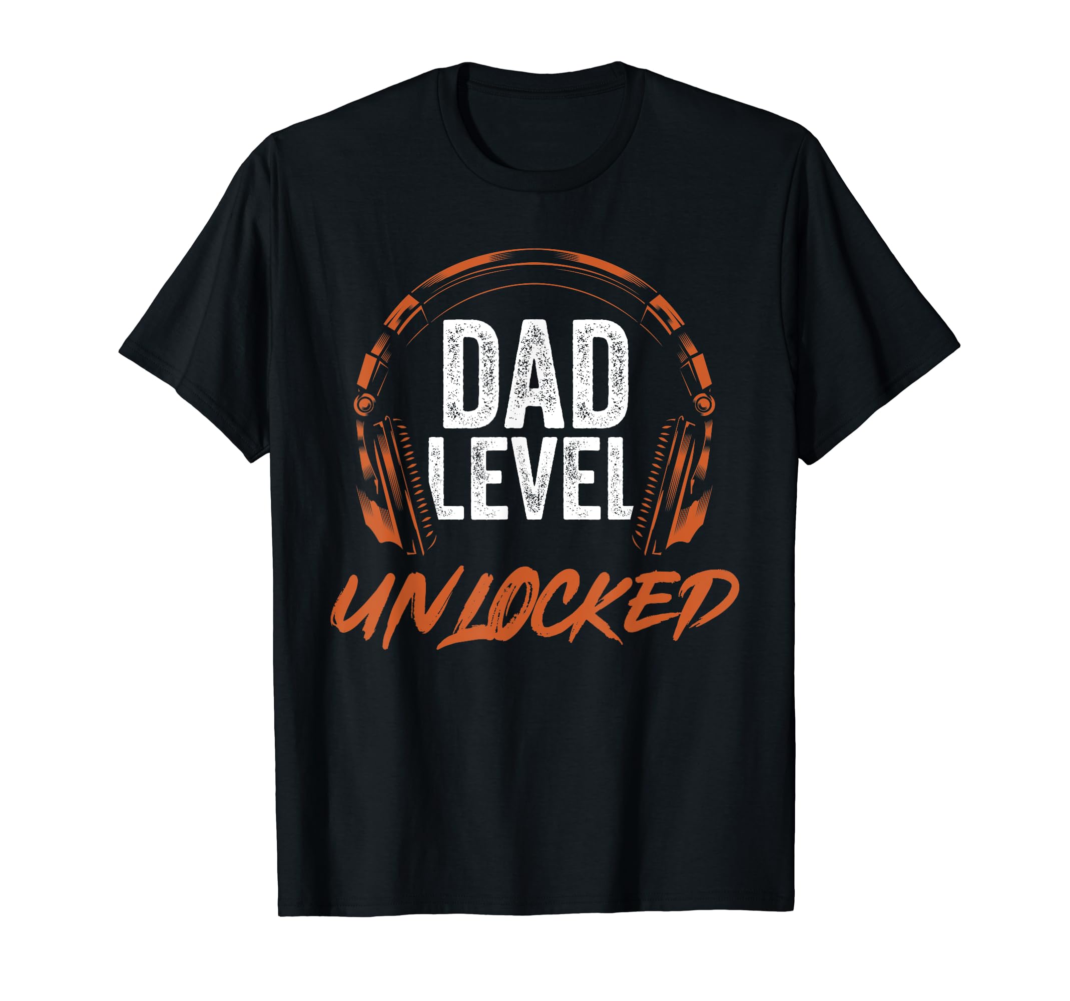 Video Game Fathers Day Dad Level T-Shirt - Casual Everyday Wear for Adults - T-Shirt, Sweatshirt, Hoodie