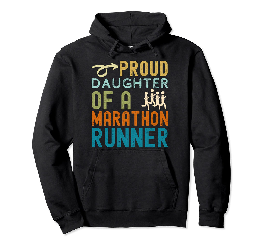 Proud Daughter Marathon Runner Distressed Hoodie - Graphic Print Unisex - T-Shirt, Sweatshirt, Hoodie