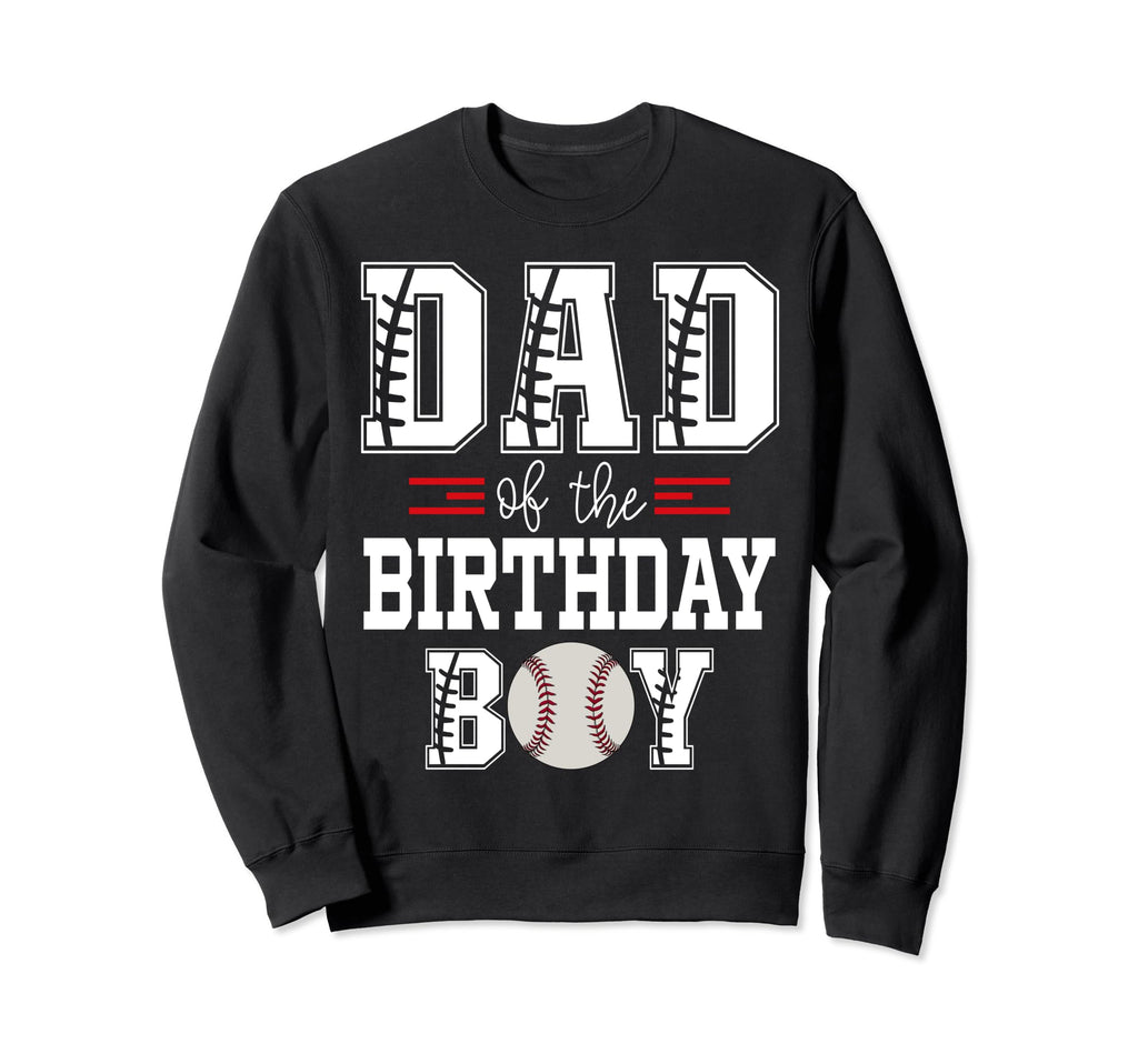 Dad Birthday Baseball Lover First Sweatshirt - Trendy Graphic for Adults - T-Shirt, Sweatshirt, Hoodie