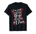 Im Not Just His Gigi Im His Number T-Shirt - Minimalist Print for Adults - T-Shirt, Sweatshirt, Hoodie