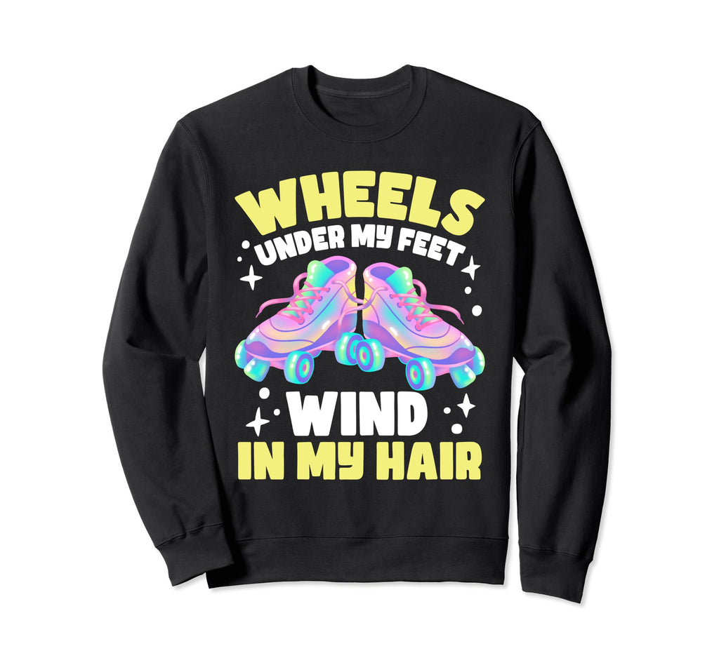 Roller Skating Wheels Under Sweatshirt - Casual Everyday Wear for Adults - T-Shirt, Sweatshirt, Hoodie