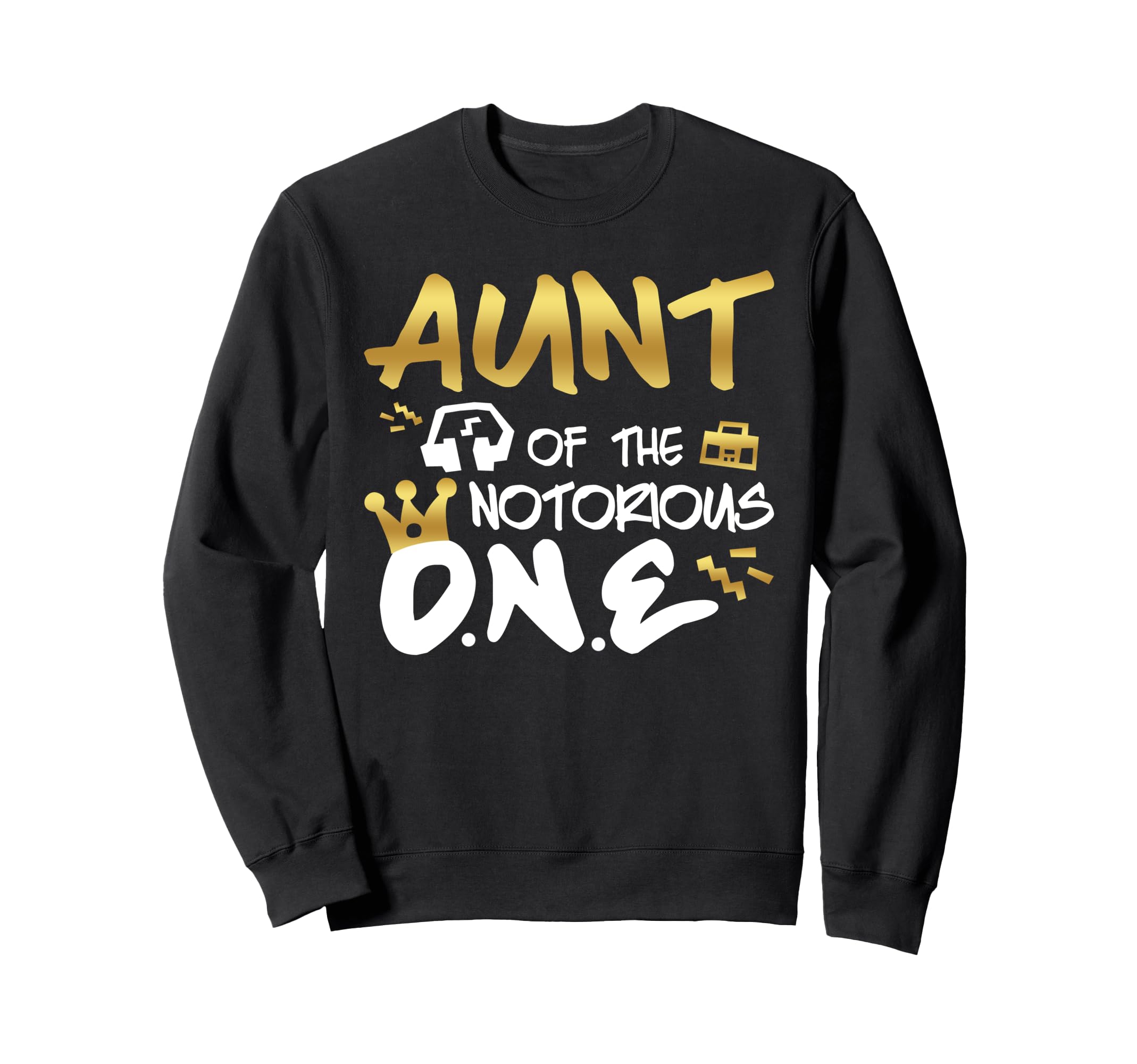 Aunt Notorious One Old School 1St Sweatshirt - Custom Art Print Men Women - T-Shirt, Sweatshirt, Hoodie