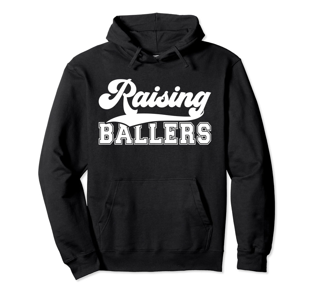 Raising Ballers Sports Mom Sports Hoodie - Trendy Graphic for Adults - T-Shirt, Sweatshirt, Hoodie
