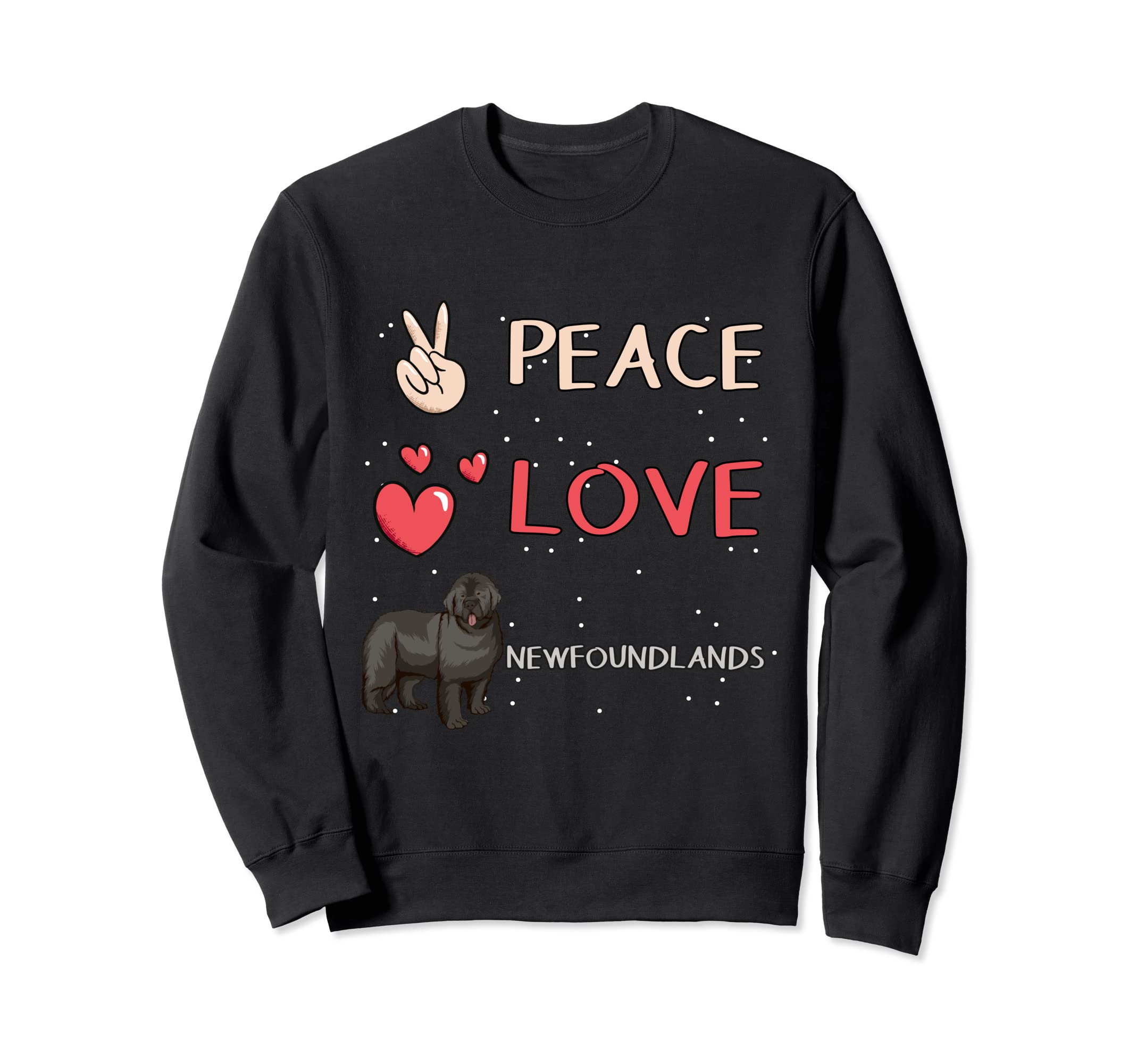 Newfoundland Dog Newfie Peace Love Sweatshirt - Graphic Print for Adults - T-Shirt, Sweatshirt, Hoodie