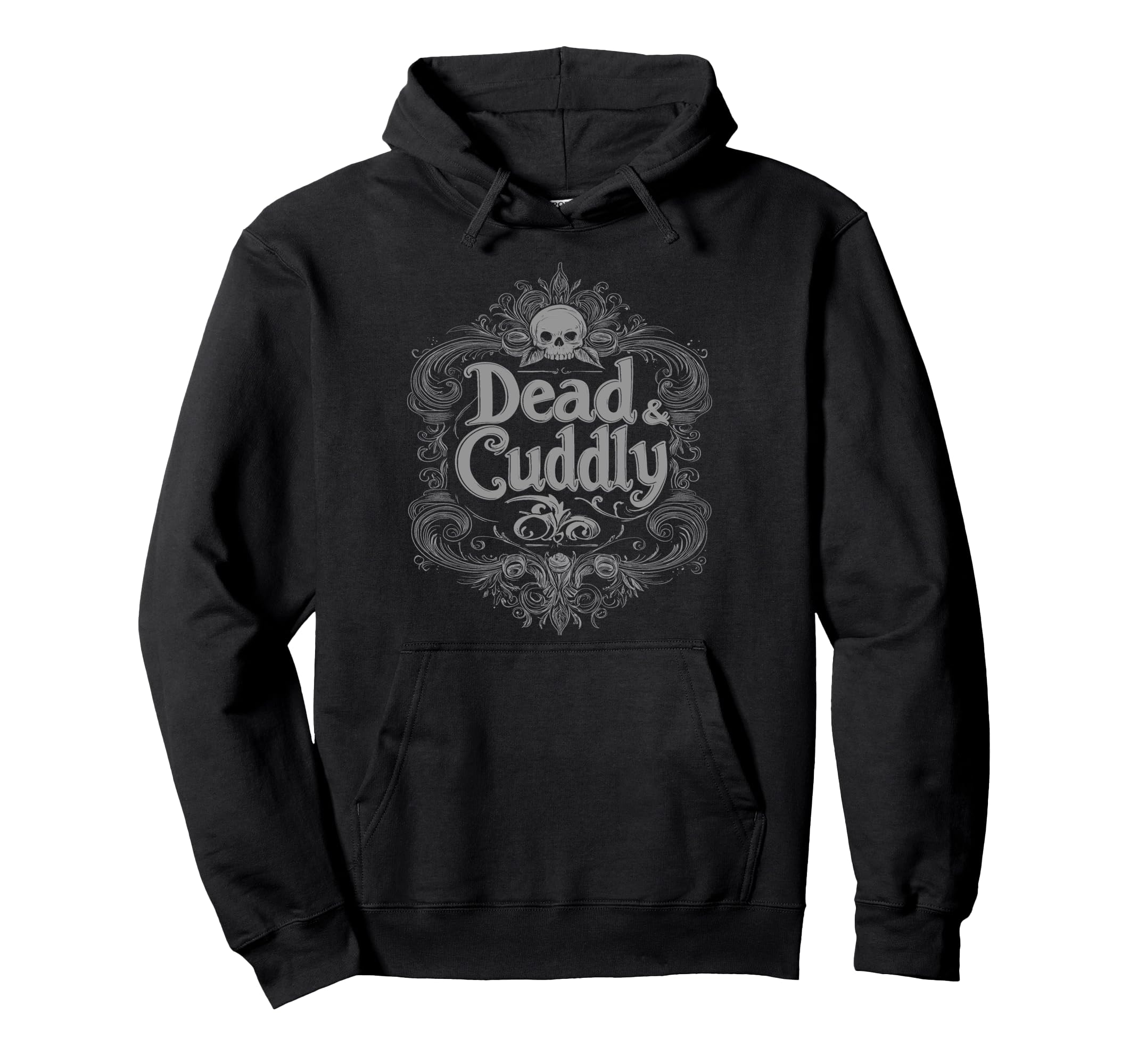 Dead And Cuddly Gothic Alt Grunge Hip Hoodie - Unique Graphic Men Women - T-Shirt, Sweatshirt, Hoodie