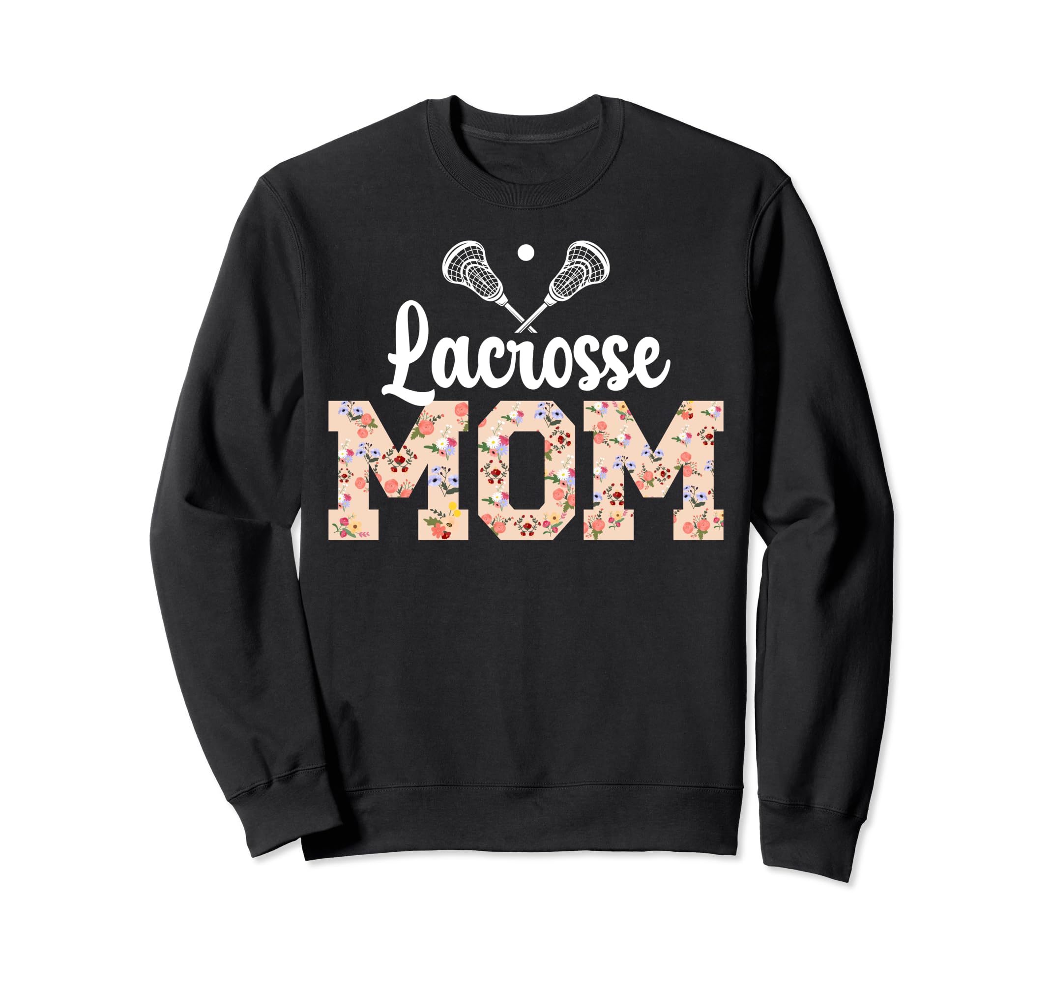 Lacrosse Mom Flowers Mom Lacrosse Sweatshirt - Minimalist Print for Adults - T-Shirt, Sweatshirt, Hoodie
