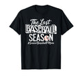 Senior Baseball Mom Last Baseball T-Shirt - Trendy Graphic Men Women - T-Shirt, Sweatshirt, Hoodie