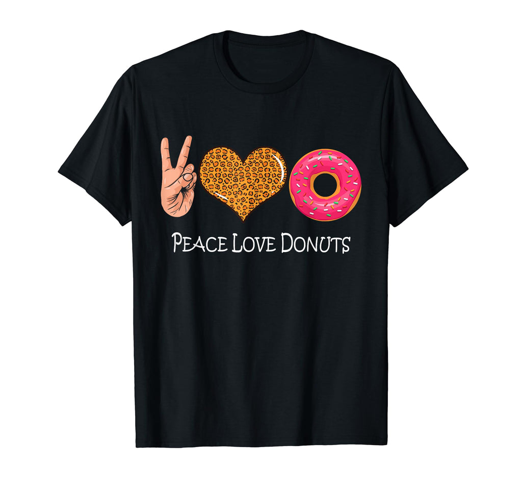Doughnut Peace Leopard Love Peace T-Shirt - Fun Novelty Design Men Women - T-Shirt, Sweatshirt, Hoodie