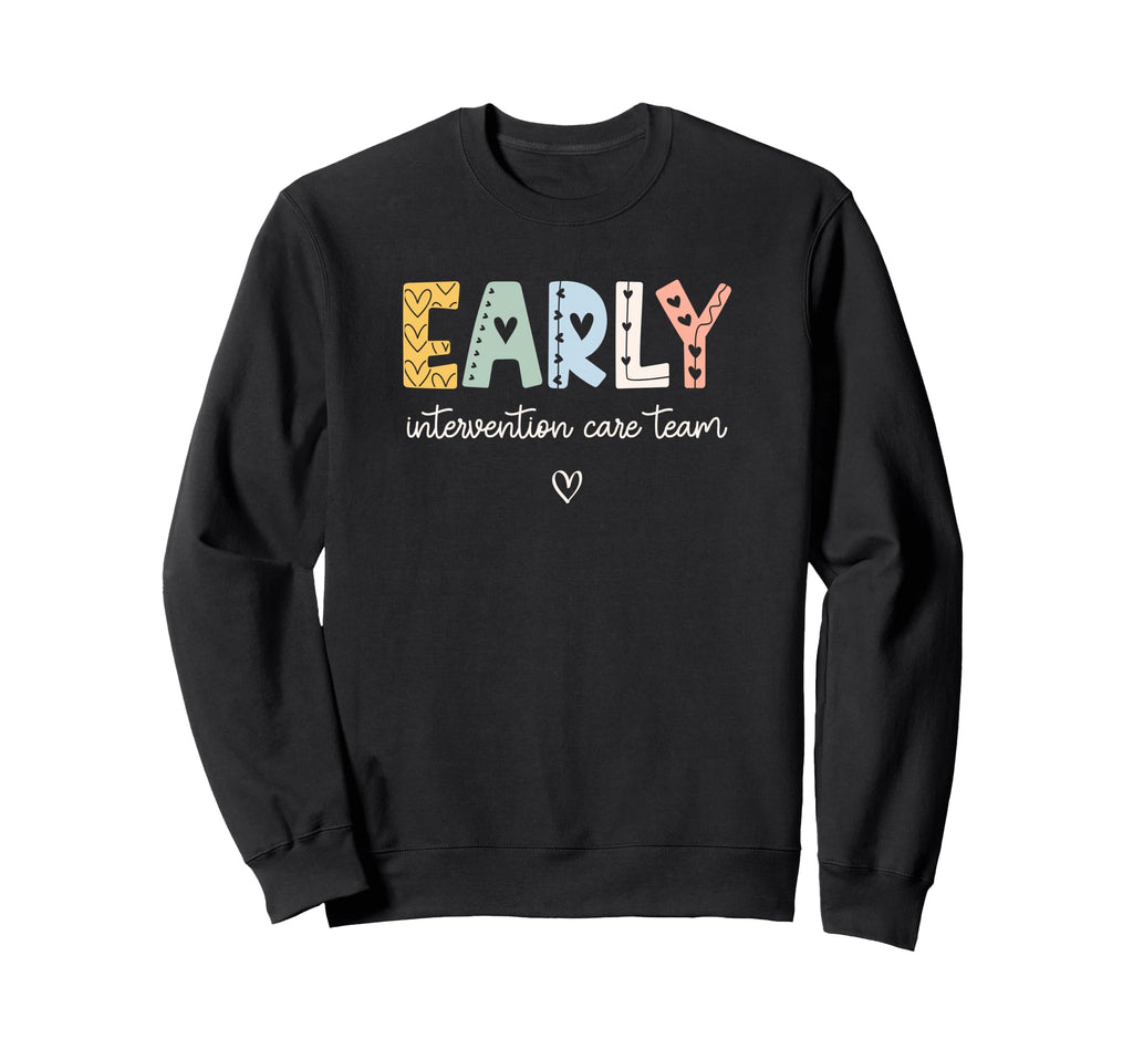 Early Intervention Specialist Ei Sweatshirt - Unique Graphic Men Women - T-Shirt, Sweatshirt, Hoodie