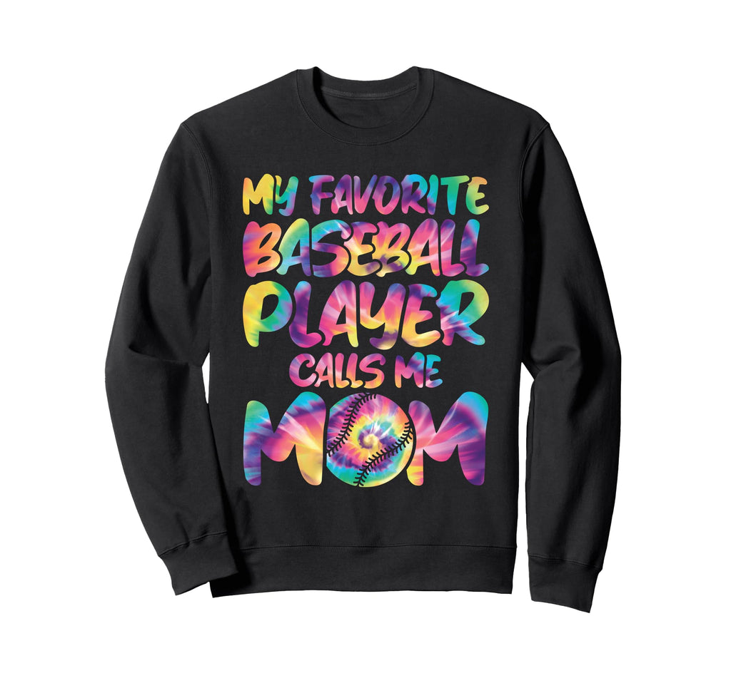 My Favorite Baseball Player Calls Sweatshirt - Trendy Graphic for Adults - T-Shirt, Sweatshirt, Hoodie