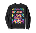 My Favorite Baseball Player Calls Sweatshirt - Trendy Graphic for Adults - T-Shirt, Sweatshirt, Hoodie