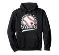 Baseball Team Mom Appreciation Baseball Hoodie - Novelty Apparel Unisex - T-Shirt, Sweatshirt, Hoodie