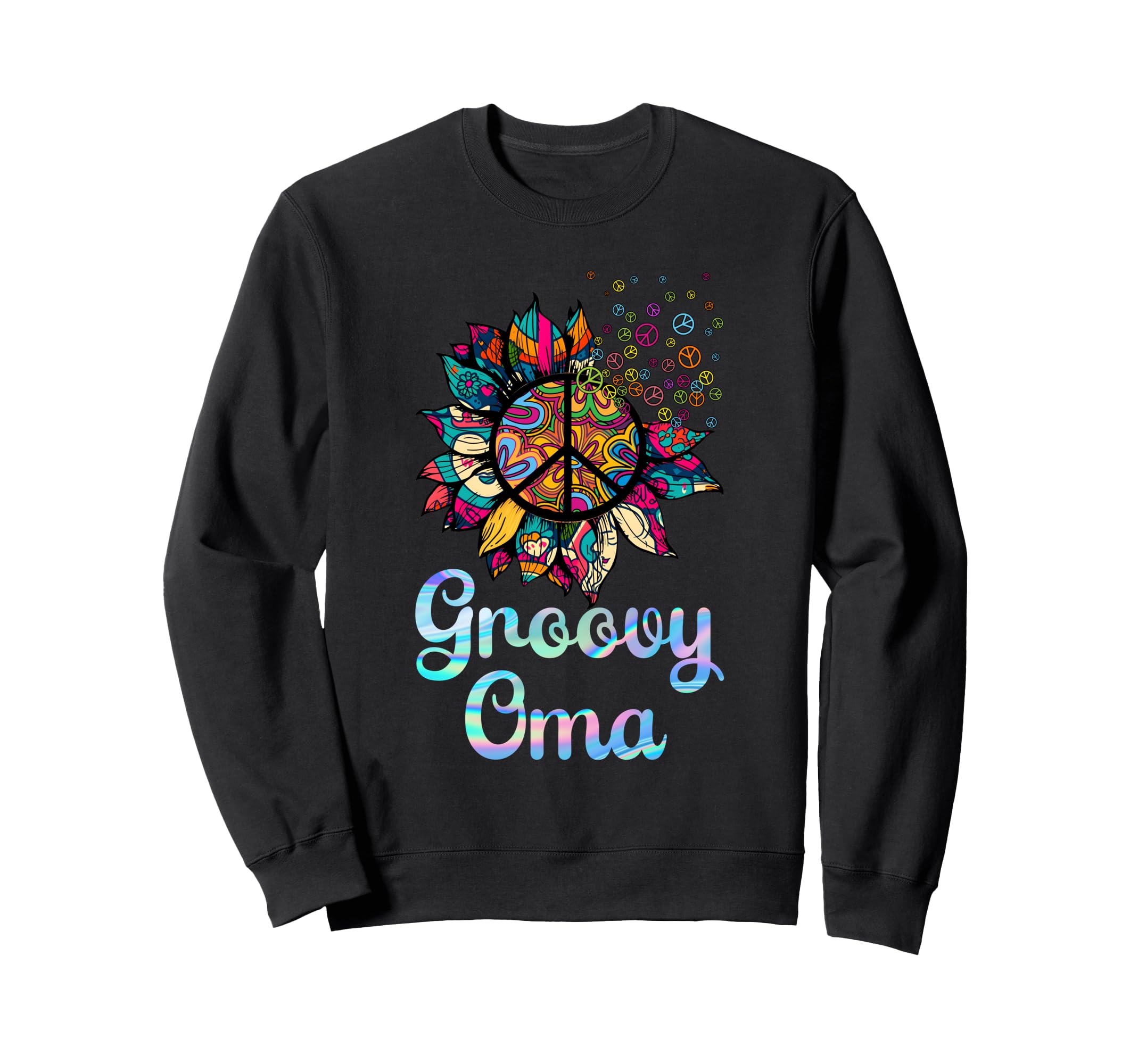 Flower Power Groovy Oma Hippie Funny Sweatshirt - Graphic Print Unisex - T-Shirt, Sweatshirt, Hoodie