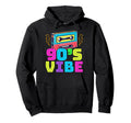 90S Vibe Cassette Tape 1990S Hoodie - Fun Novelty Design for Adults - T-Shirt, Sweatshirt, Hoodie