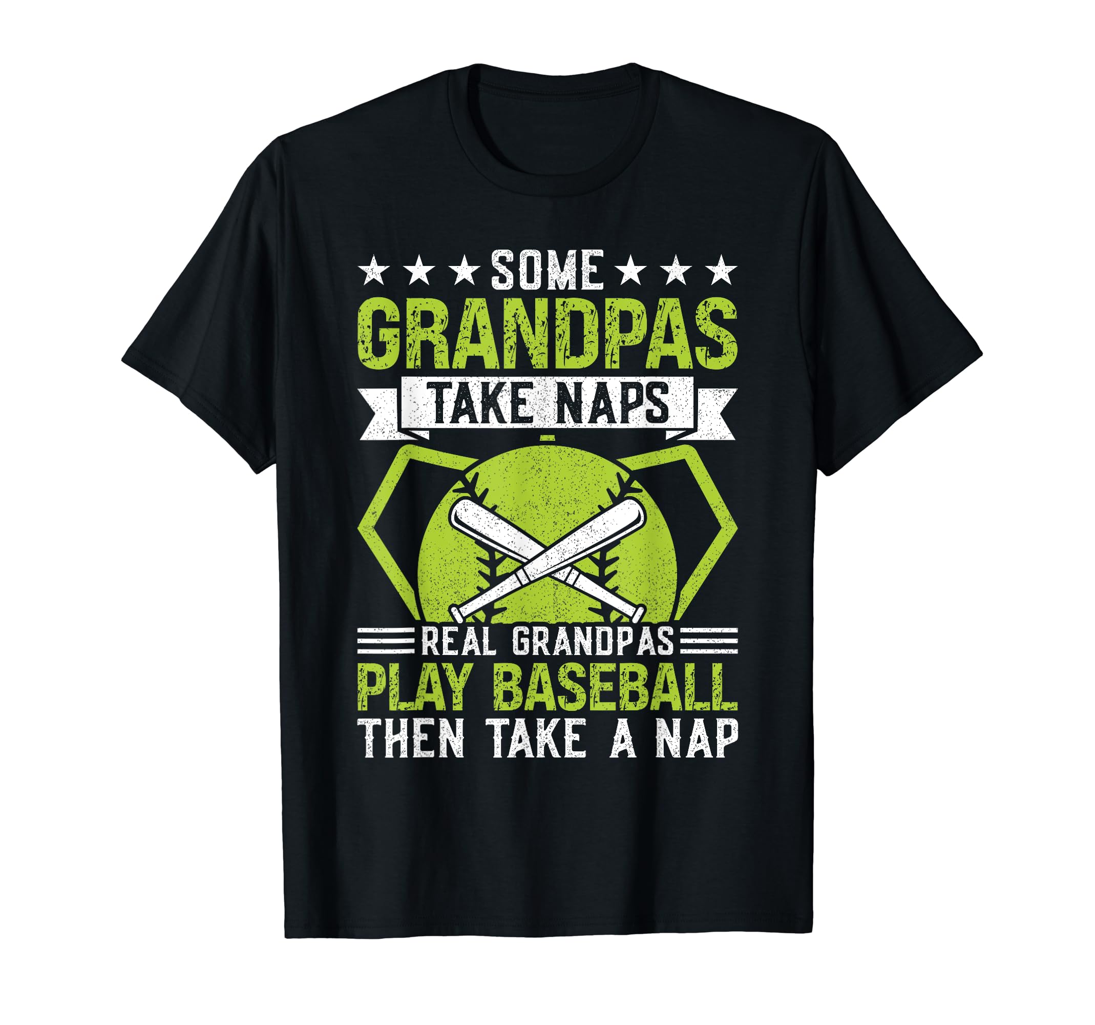 Some Grandpas Take Naps Funny Grandpa T-Shirt - Novelty Apparel for Adults - T-Shirt, Sweatshirt, Hoodie