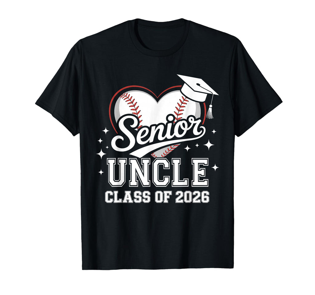 Senior Uncle Class 2026 Baseball T-Shirt - Aesthetic Graphic for Adults - T-Shirt, Sweatshirt, Hoodie