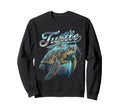 Turtle 90S Funny Sea Turtle 80S Turtle Sweatshirt - Unique Graphic Unisex - T-Shirt, Sweatshirt, Hoodie