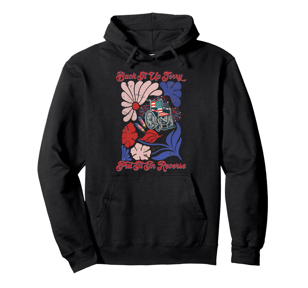 Boho 4Th July Back It Up Terry Put It Hoodie - Minimalist Print for Adults - T-Shirt, Sweatshirt, Hoodie
