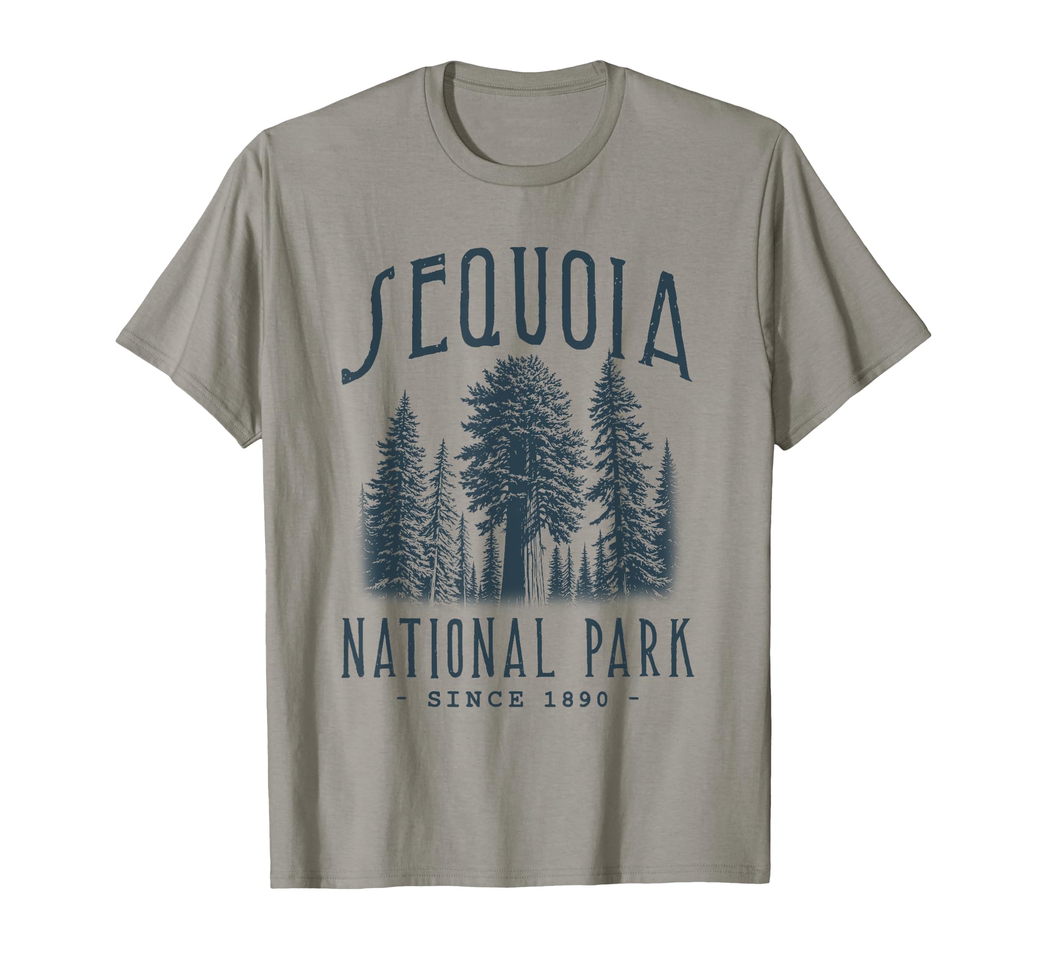 Sequoia National Park California T-Shirt - Fun Novelty Design for Adults - T-Shirt, Sweatshirt, Hoodie