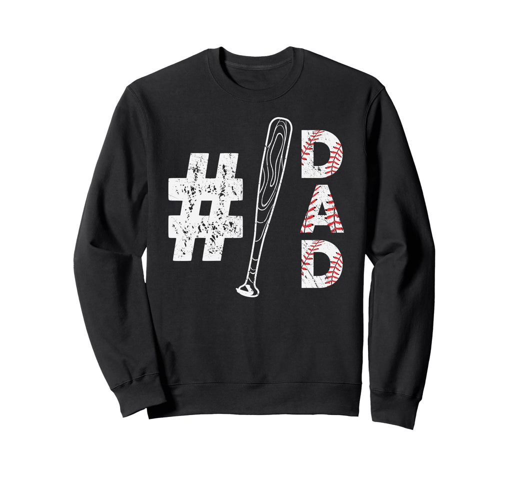 Number One Baseball Dad Fathers Day Sweatshirt - Trendy Graphic for Adults - T-Shirt, Sweatshirt, Hoodie
