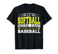 If Softball Was Easy It Would Be Called T-Shirt - Aesthetic Graphic Unisex - T-Shirt, Sweatshirt, Hoodie